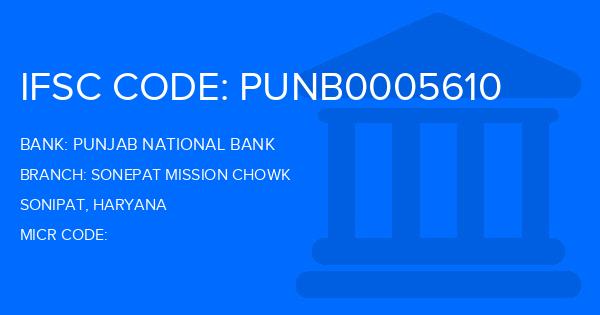 Punjab National Bank (PNB) Sonepat Mission Chowk Branch IFSC Code