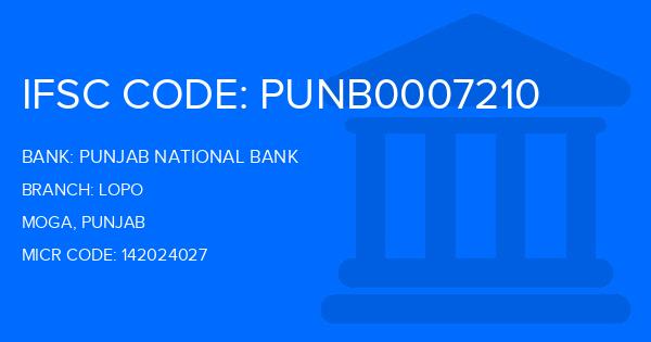 Punjab National Bank (PNB) Lopo Branch IFSC Code
