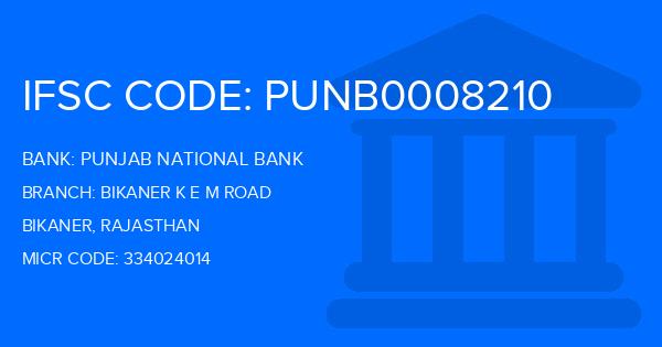 Punjab National Bank (PNB) Bikaner K E M Road Branch IFSC Code
