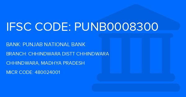 Punjab National Bank (PNB) Chhindwara Distt Chhindwara Branch IFSC Code