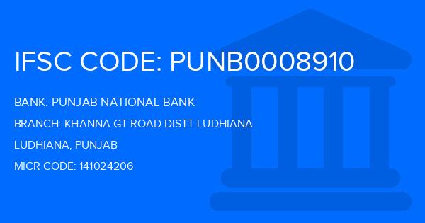 Punjab National Bank (PNB) Khanna Gt Road Distt Ludhiana Branch IFSC Code