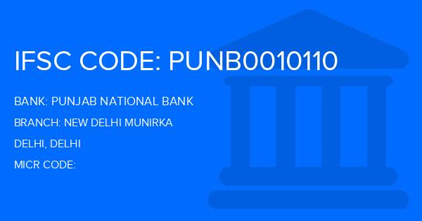 Punjab National Bank (PNB) New Delhi Munirka Branch IFSC Code