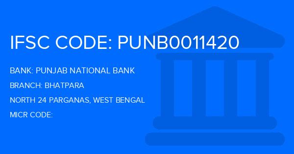 Punjab National Bank (PNB) Bhatpara Branch IFSC Code