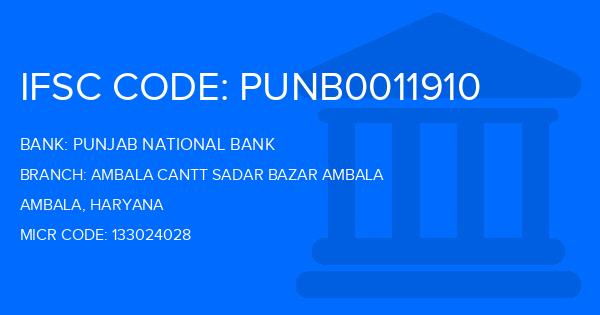 Punjab National Bank (PNB) Ambala Cantt Sadar Bazar Ambala Branch IFSC Code