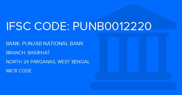 Punjab National Bank (PNB) Basirhat Branch IFSC Code