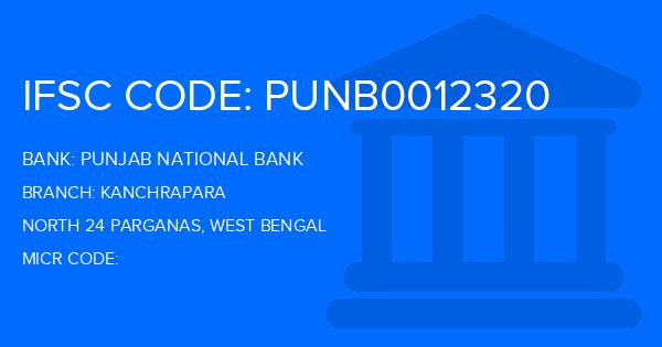 Punjab National Bank (PNB) Kanchrapara Branch IFSC Code