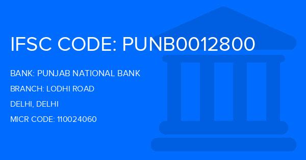 Punjab National Bank (PNB) Lodhi Road Branch IFSC Code