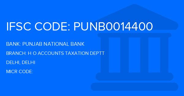 Punjab National Bank (PNB) H O Accounts Taxation Deptt Branch IFSC Code