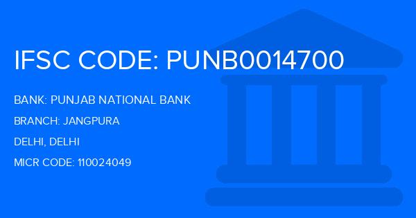 Punjab National Bank (PNB) Jangpura Branch IFSC Code