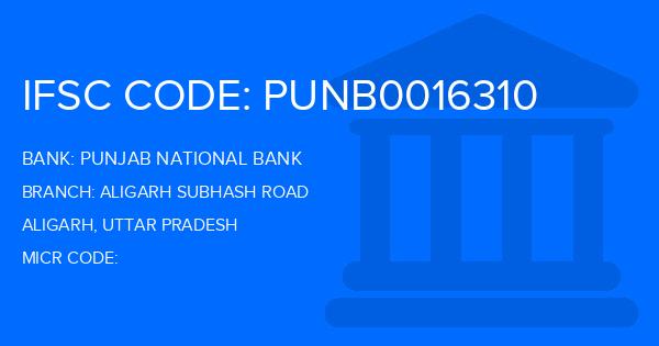 Punjab National Bank (PNB) Aligarh Subhash Road Branch IFSC Code