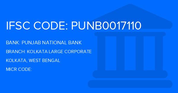 Punjab National Bank (PNB) Kolkata Large Corporate Branch IFSC Code