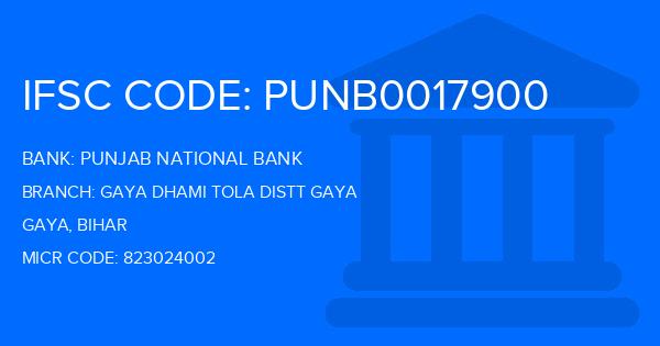 Punjab National Bank (PNB) Gaya Dhami Tola Distt Gaya Branch IFSC Code