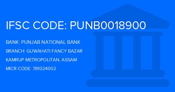 Punjab National Bank (PNB) Guwahati Fancy Bazar Branch IFSC Code