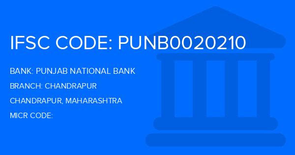 Punjab National Bank (PNB) Chandrapur Branch IFSC Code