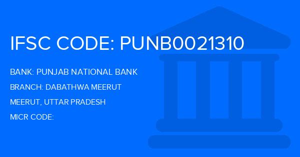 Punjab National Bank (PNB) Dabathwa Meerut Branch IFSC Code
