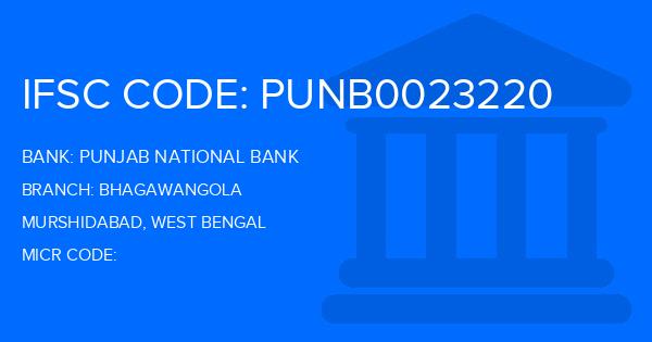 Punjab National Bank (PNB) Bhagawangola Branch IFSC Code