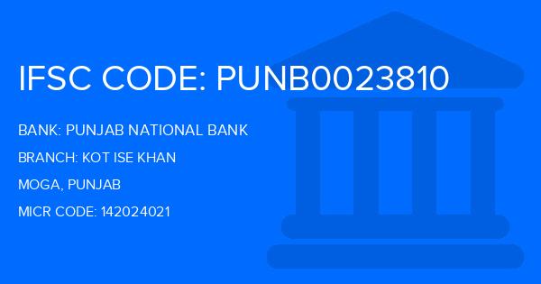 Punjab National Bank (PNB) Kot Ise Khan Branch IFSC Code