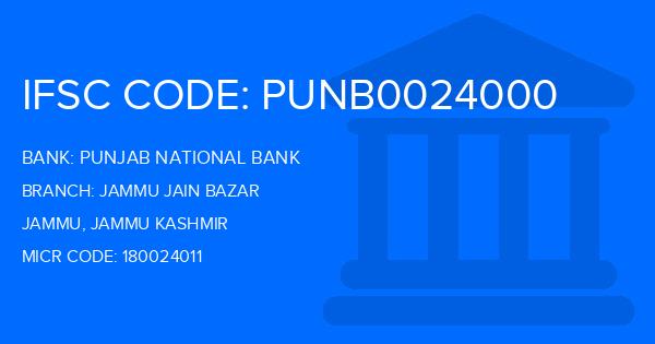 Punjab National Bank (PNB) Jammu Jain Bazar Branch IFSC Code