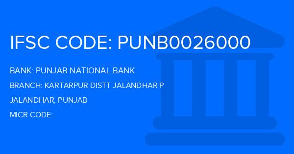 Punjab National Bank (PNB) Kartarpur Distt Jalandhar P Branch IFSC Code