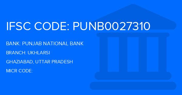 Punjab National Bank (PNB) Ukhlarsi Branch IFSC Code