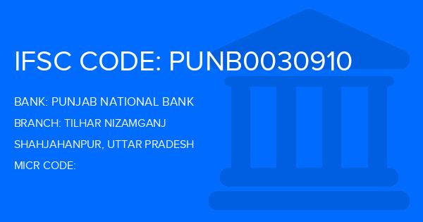 Punjab National Bank (PNB) Tilhar Nizamganj Branch IFSC Code