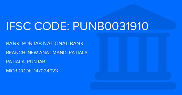 Punjab National Bank (PNB) New Anaj Mandi Patiala Branch IFSC Code
