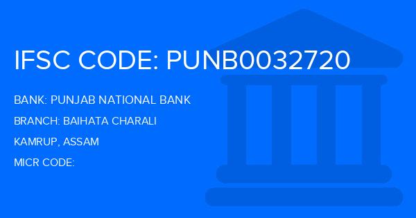 Punjab National Bank (PNB) Baihata Charali Branch IFSC Code