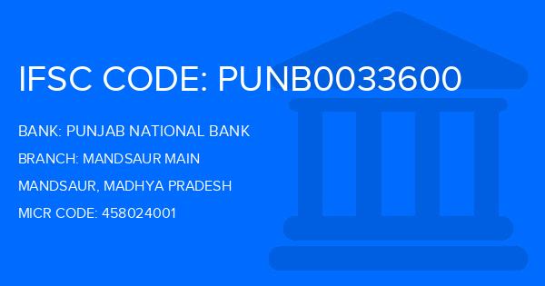 Punjab National Bank (PNB) Mandsaur Main Branch IFSC Code