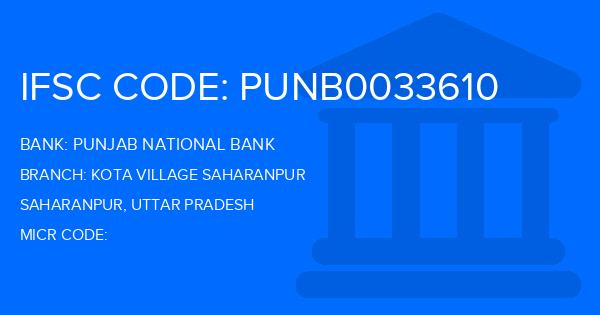 Punjab National Bank (PNB) Kota Village Saharanpur Branch IFSC Code