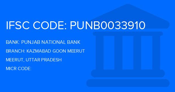 Punjab National Bank (PNB) Kazmabad Goon Meerut Branch IFSC Code