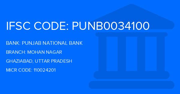 Punjab National Bank (PNB) Mohan Nagar Branch IFSC Code