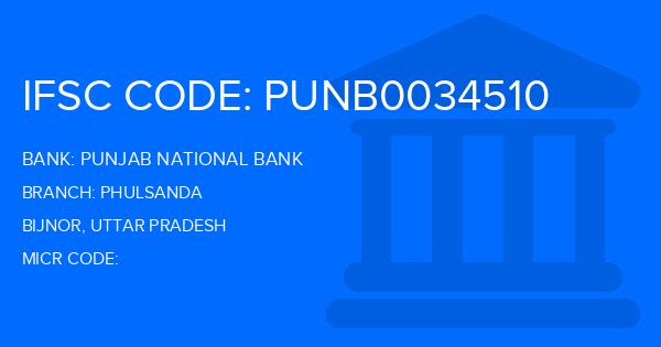 Punjab National Bank (PNB) Phulsanda Branch IFSC Code