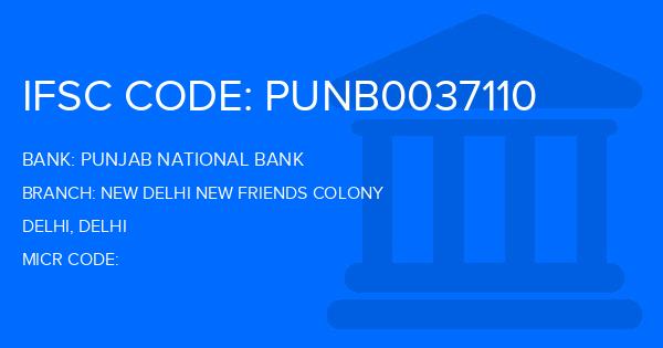Punjab National Bank (PNB) New Delhi New Friends Colony Branch IFSC Code