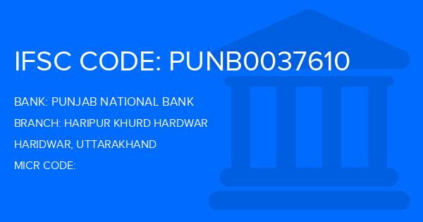 Punjab National Bank (PNB) Haripur Khurd Hardwar Branch IFSC Code