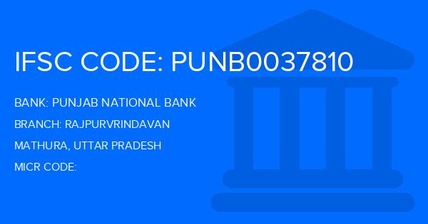 Punjab National Bank (PNB) Rajpurvrindavan Branch IFSC Code