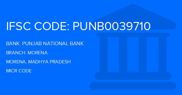 Punjab National Bank (PNB) Morena Branch IFSC Code