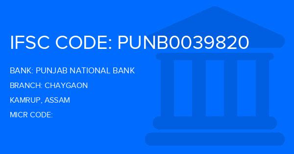 Punjab National Bank (PNB) Chaygaon Branch IFSC Code