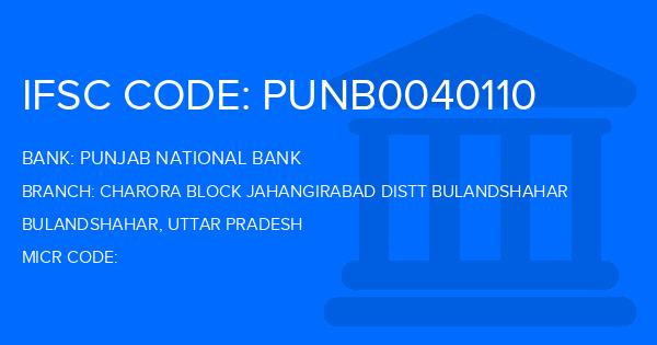 Punjab National Bank (PNB) Charora Block Jahangirabad Distt Bulandshahar Branch IFSC Code
