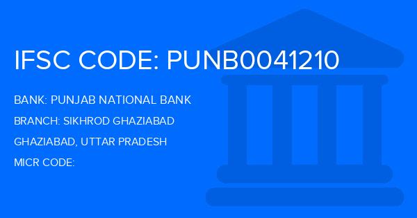 Punjab National Bank (PNB) Sikhrod Ghaziabad Branch IFSC Code