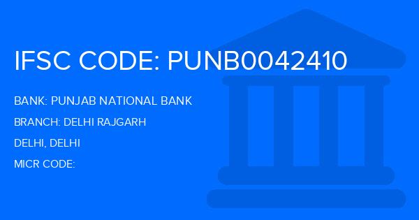 Punjab National Bank (PNB) Delhi Rajgarh Branch IFSC Code