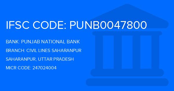 Punjab National Bank (PNB) Civil Lines Saharanpur Branch IFSC Code