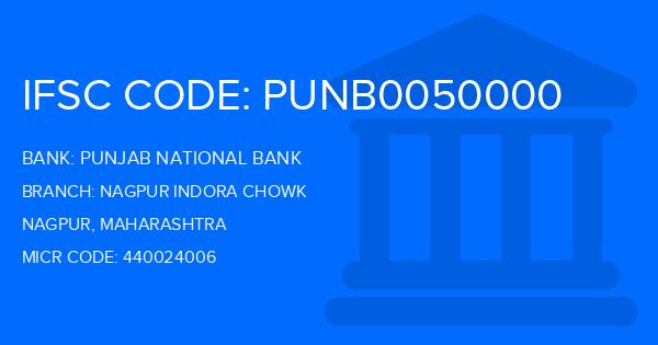 Punjab National Bank (PNB) Nagpur Indora Chowk Branch IFSC Code
