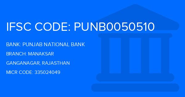Punjab National Bank (PNB) Manaksar Branch IFSC Code