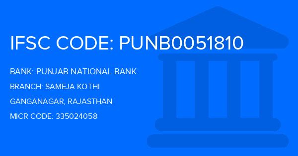 Punjab National Bank (PNB) Sameja Kothi Branch IFSC Code