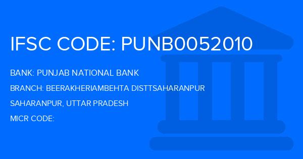 Punjab National Bank (PNB) Beerakheriambehta Disttsaharanpur Branch IFSC Code