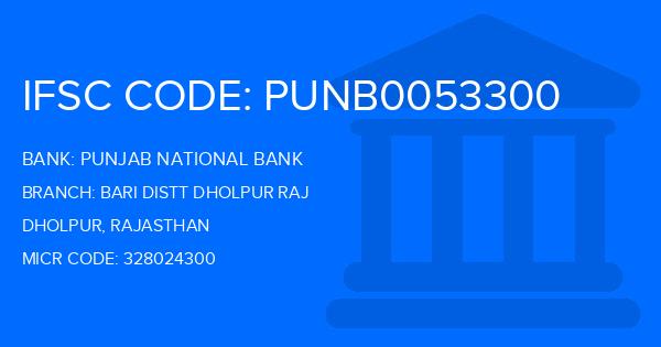 Punjab National Bank (PNB) Bari Distt Dholpur Raj Branch IFSC Code