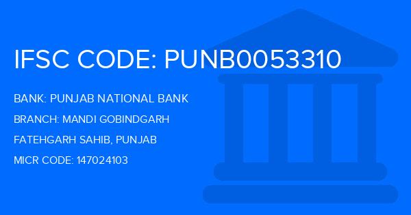 Punjab National Bank (PNB) Mandi Gobindgarh Branch IFSC Code