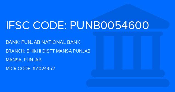 Punjab National Bank (PNB) Bhikhi Distt Mansa Punjab Branch IFSC Code