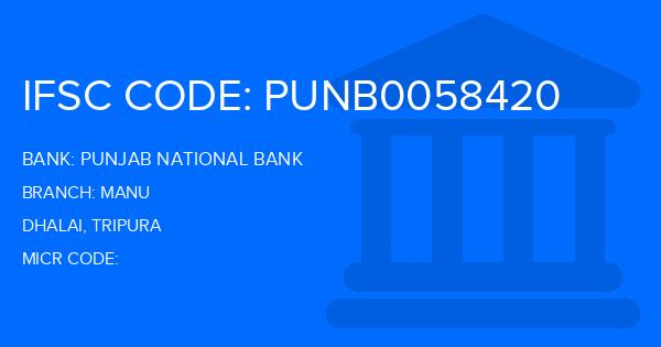 Punjab National Bank (PNB) Manu Branch IFSC Code
