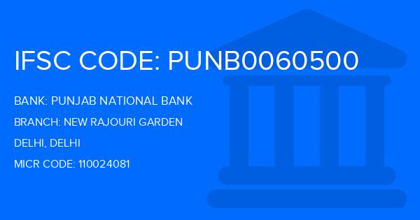 Punjab National Bank (PNB) New Rajouri Garden Branch IFSC Code